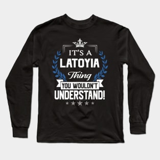 Latoyia Long Sleeve T-Shirt